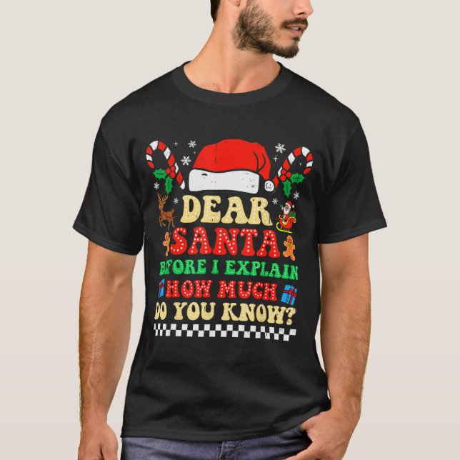 Camiseta Dear Santa I Can Explain Funny Christmas Xmas Squa (Anverso)