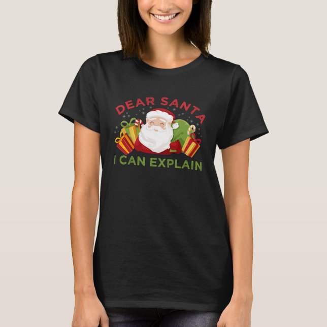 Camiseta Dear Santa I Can Explain  Ugly Christmas (Anverso)
