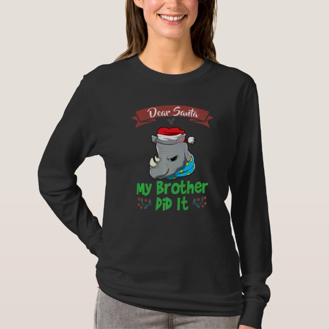 Camiseta Dear Santa My Brother Did It Siblings Christmas Pr (Anverso)