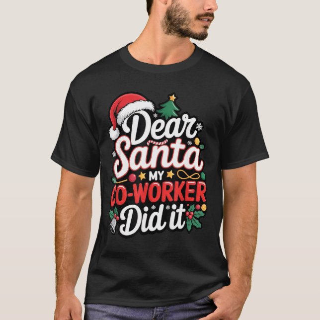 Camiseta Dear Santa My Co-worker Did It Funny Christmas Cow (Anverso)