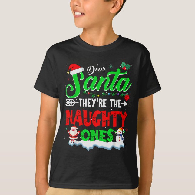 Camiseta Dear Santa They Naughty Ones Christmas Shirts Men  (Anverso)