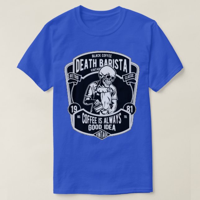 Camiseta Death Barista Coffee (Diseño del anverso)