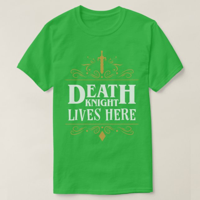 Camiseta Death Knight Lives Here (Diseño del anverso)