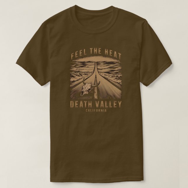 Camiseta Death Valley California Siente El Calor (Diseño del anverso)