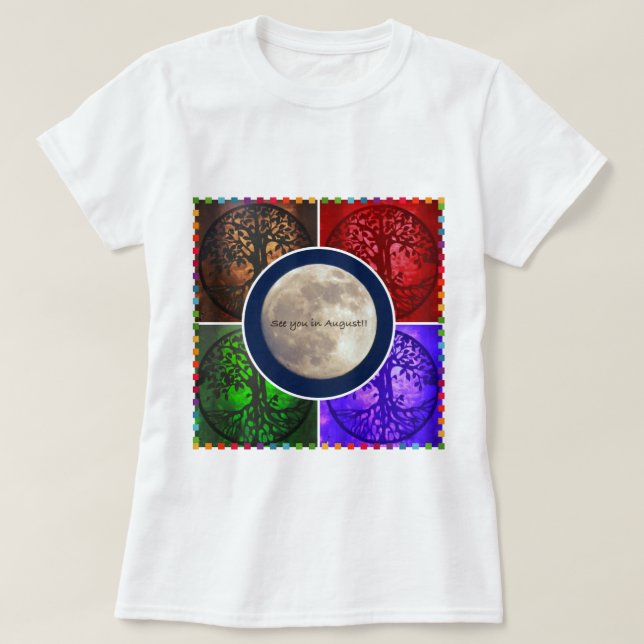 Camiseta Debajo de los cielos de agosto… (Diseño del anverso)