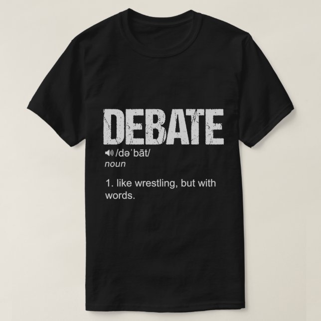 Camiseta Debate sobre definición como lucha libre pero con  (Diseño del anverso)