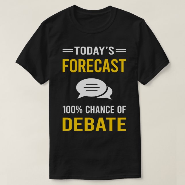 Camiseta Debate sobre las previsiones de hoy (Diseño del anverso)