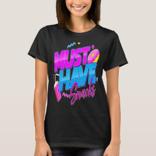 Camiseta Debe comer algo divertido mucho más dulce