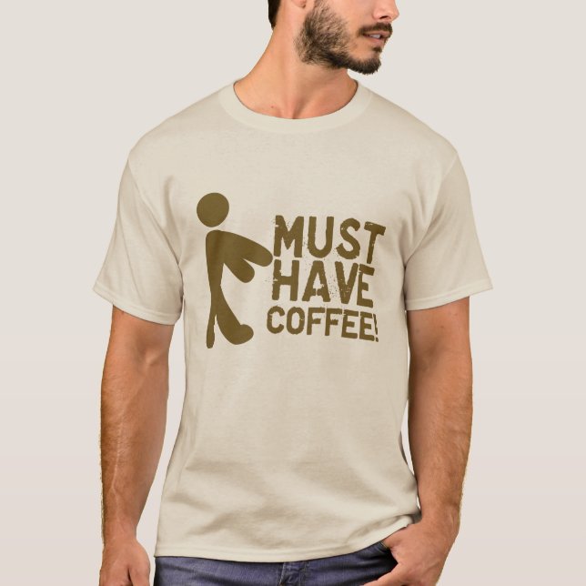 Camiseta ¡Debe comer café! Zombi (Anverso)
