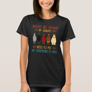 Camiseta Debe Estar En Casa Al Amanecer.