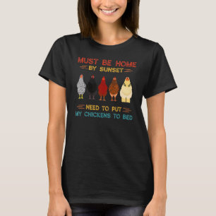 Camiseta Debe Estar En Casa Al Amanecer.