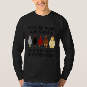 Camiseta Debe Estar En Casa Al Amanecer.