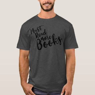 Camiseta Debe leer más libros de texto negro