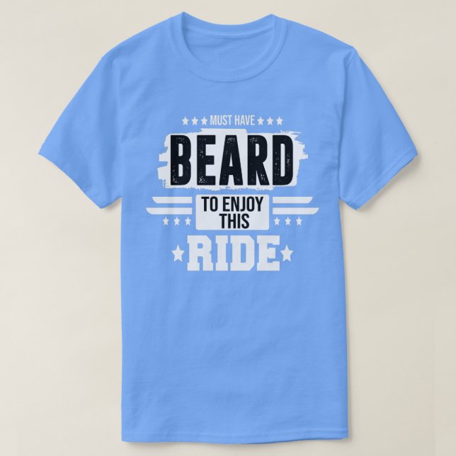 Camiseta debe tener barba para disfrutar de este viaje Clas (Diseño del anverso)