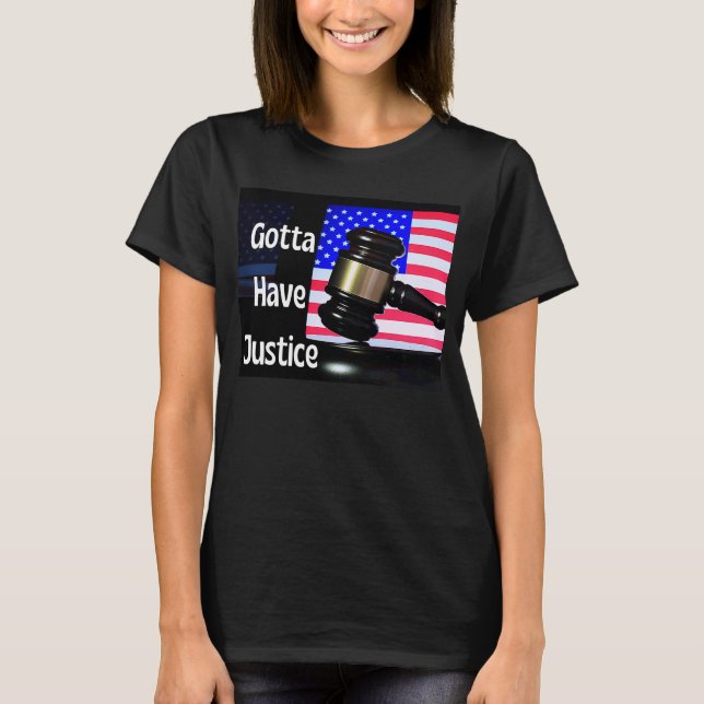 Camiseta Debe Tener Justicia Gavel Nr 7 (Anverso)