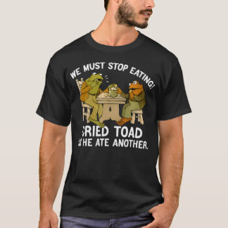 Camiseta Debemos dejar de comer sapo ya que se comió otro s