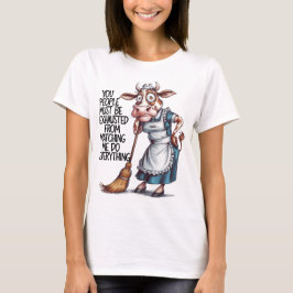 Camiseta Deben Estar Exhaustos Viendo Me Hacer 