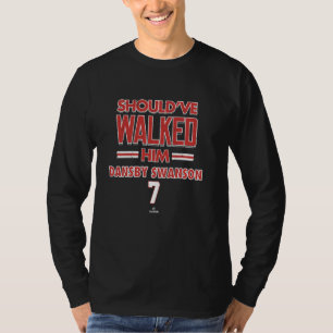 Camiseta Debería haberlo Caminado Dansby Swanson Béisbol de