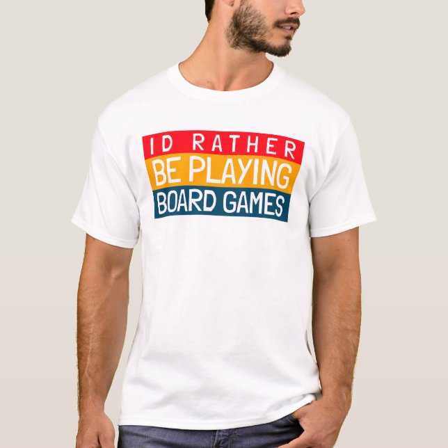 CAMISETA DEBERÍA SER JUGAR JUEGOS DE TABLA (Anverso)