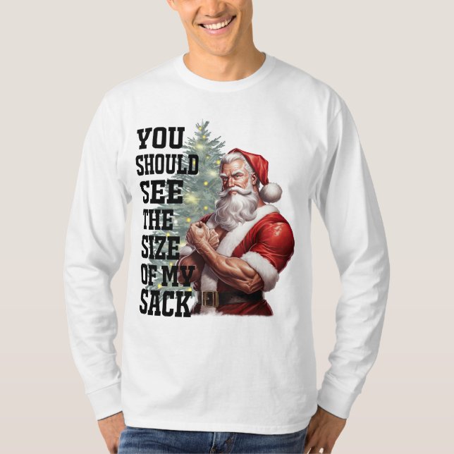 Camiseta Debería ver el tamaño de mis mangas largas de saco (Anverso)