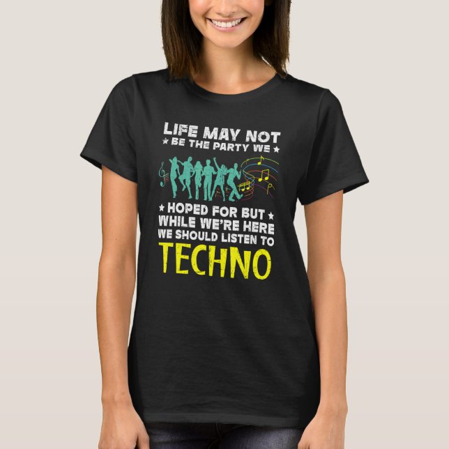 Camiseta Deberíamos Escuchar A Techno Music Edm Raver Headb (Anverso)
