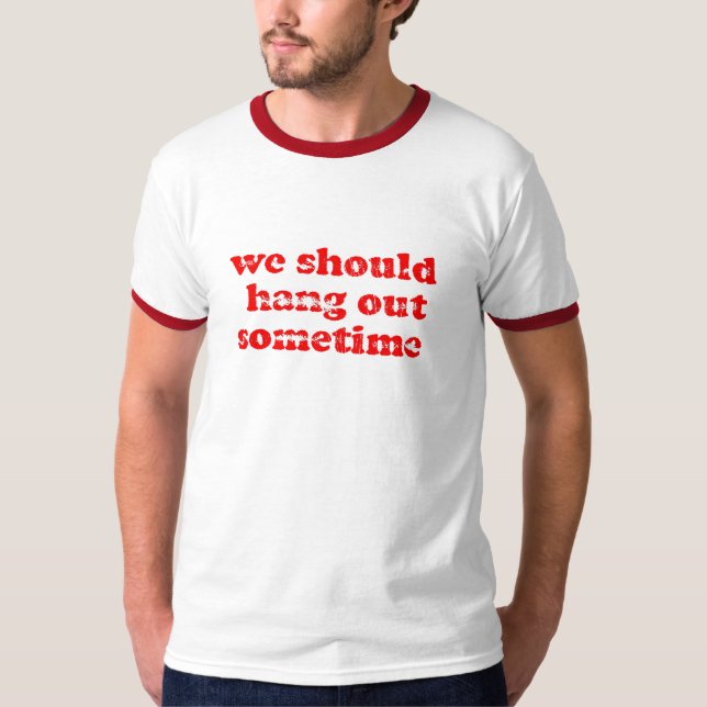Camiseta Deberíamos salir (cantar) (Anverso)