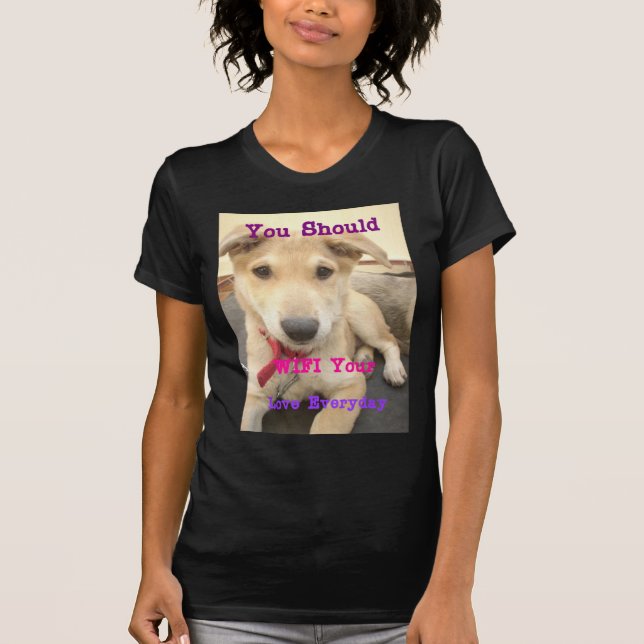Camiseta Deberías Despertar Tu Amor A Diario (Anverso)
