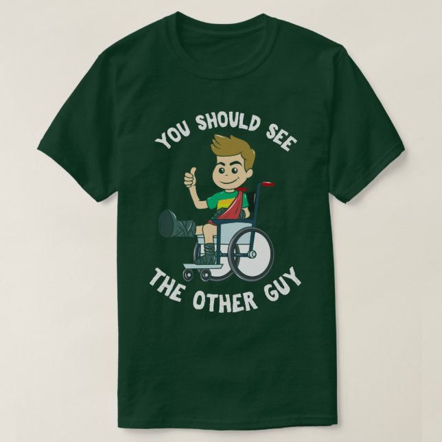 Camiseta Deberías Ver Al Otro Tipo (Diseño del anverso)
