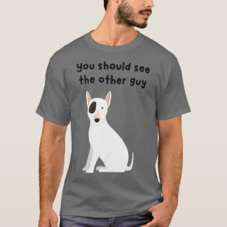 Camiseta Deberías ver al otro tipo perrito