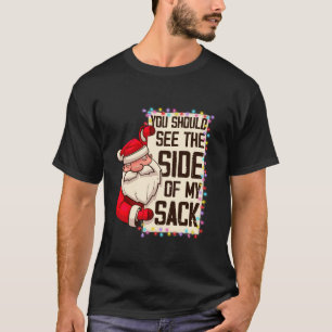 Camiseta Deberías Ver El Tamaño De Mi Funny Sack Santa Chr