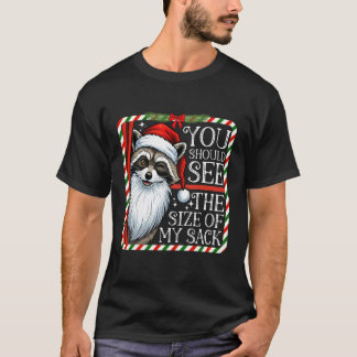 Camiseta Deberías ver el tamaño de mi saco divertido Santa 