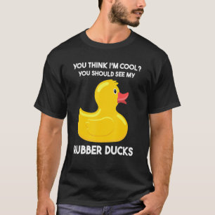 Camiseta deberías ver mis patos de goma pato de goma