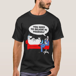 Camiseta Debes creer en tu divertido psiquiatra de unicorni