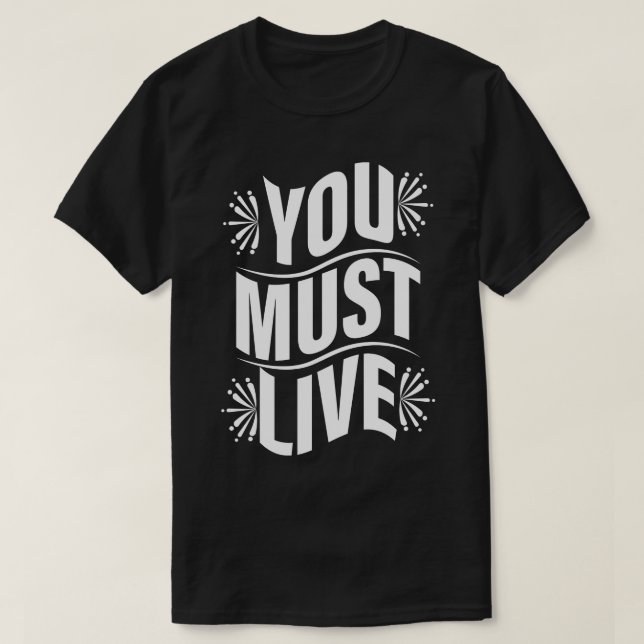 Camiseta Debes vivir (Diseño del anverso)