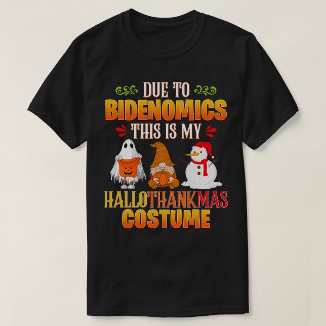 Camiseta Debido a la BIDENOMICS este es mi Hallote de disfr (Diseño del anverso)