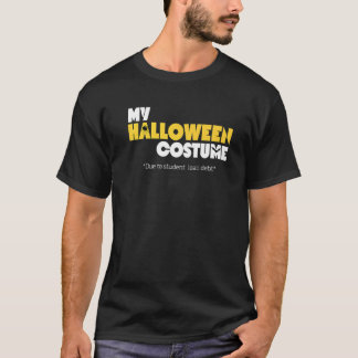 Camiseta Debido a la deuda de préstamos estudiantiles, este