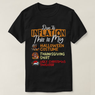 Camiseta Debido a la inflación, divertida fiesta
