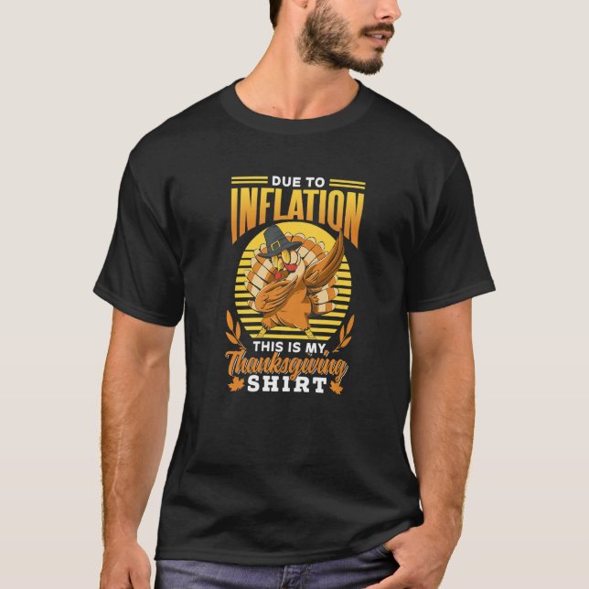 Camiseta Debido A La Inflación, Esta Es Mi Economía De Acci (Anverso)