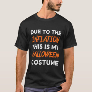 Camiseta Debido A La Inflación, Esta Es Mi Economía De Hall