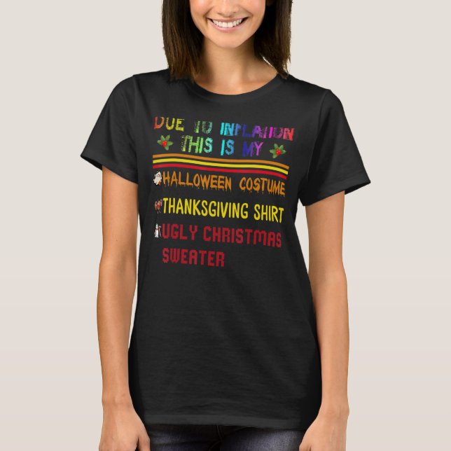 Camiseta Debido a la inflación, este es mi disfraz de Hallo (Anverso)