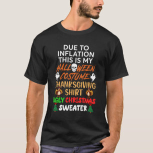 Camiseta Debido A La Inflación, Este Es Mi Gracioso Costum