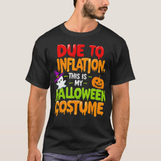 Camiseta Debido A La Inflación, Este Es Mi Vestido De Hallo