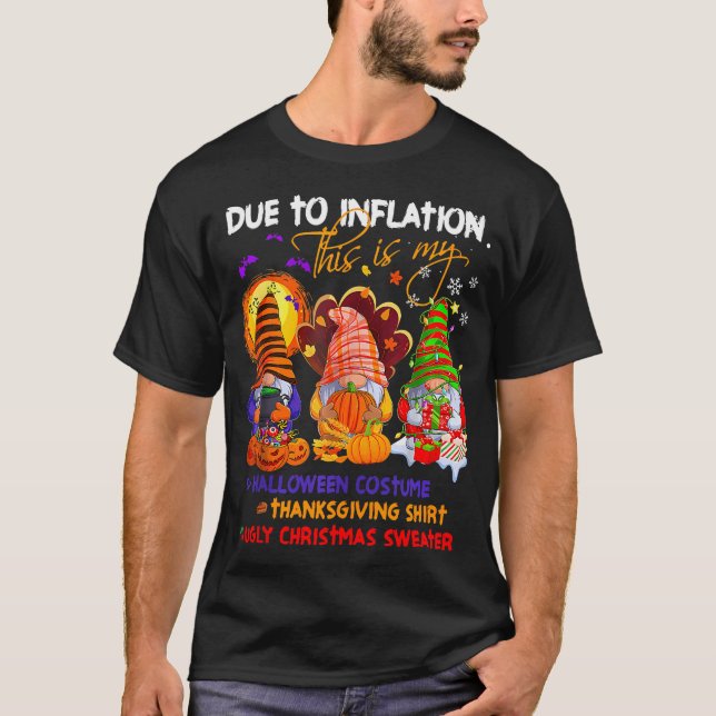 Camiseta Debido A La Inflación Gnome Halloween Acción De Gr (Anverso)