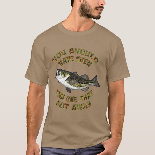 Camiseta Debió Haber Visto El Que Se Alejó De Los Pescados  (Anverso)