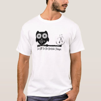 Camiseta Debo apagado hacer cosas británicas