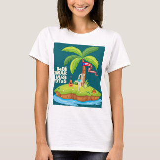 Camiseta Debo tomar más fotos de Puerto Rico