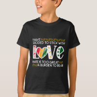 Decidir Stick Love Mlk Black History Melanin Ameri