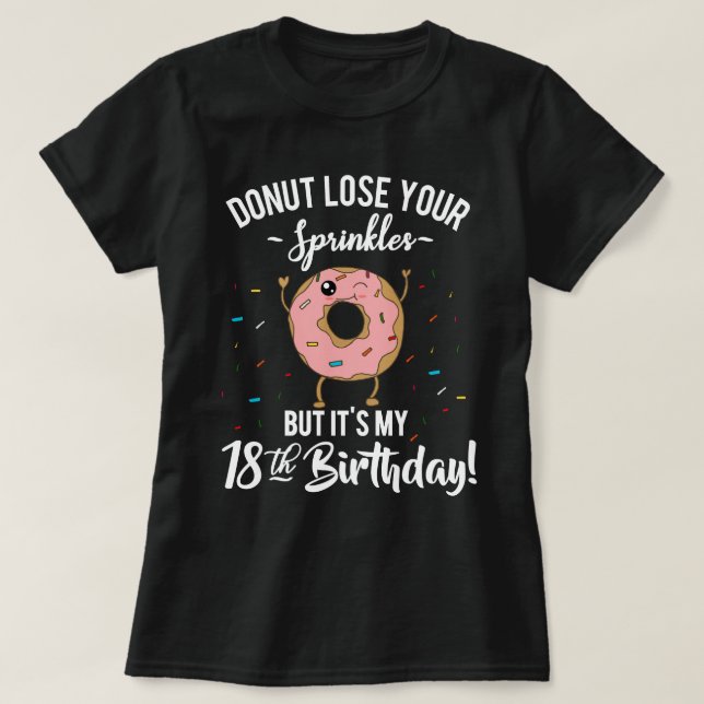 Camiseta décimo octavo Fiesta divertido de BDay del buñuelo (Diseño del anverso)