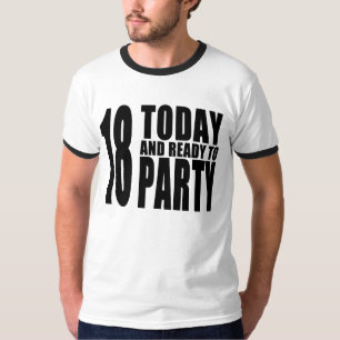 Camiseta Décimo octavos cumpleaños divertidos: 18 hoy y