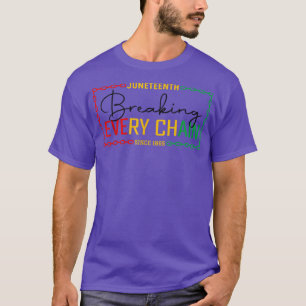 Camiseta Decimoctavo Rompiendo Cada Cadena De Black Hist Af